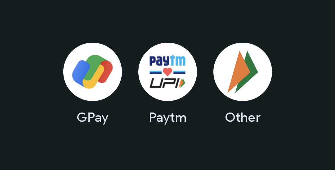 GPay PayTM Other UPI Apps