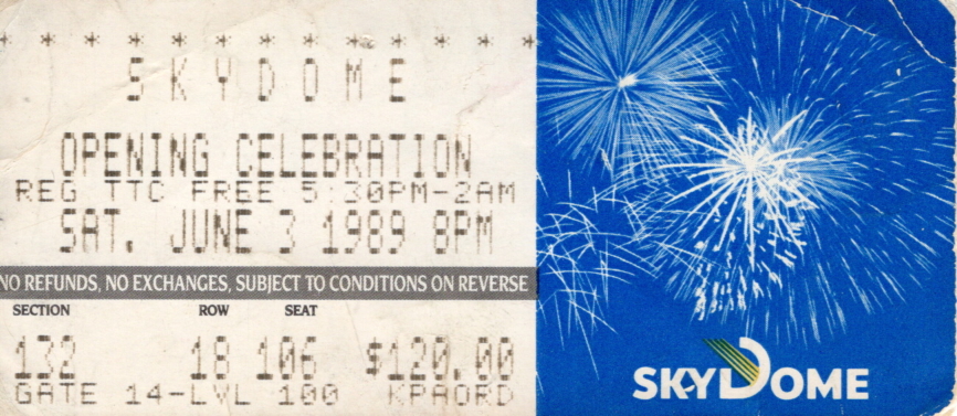Ticket from the opening of the SkyDome, June 3, 1989