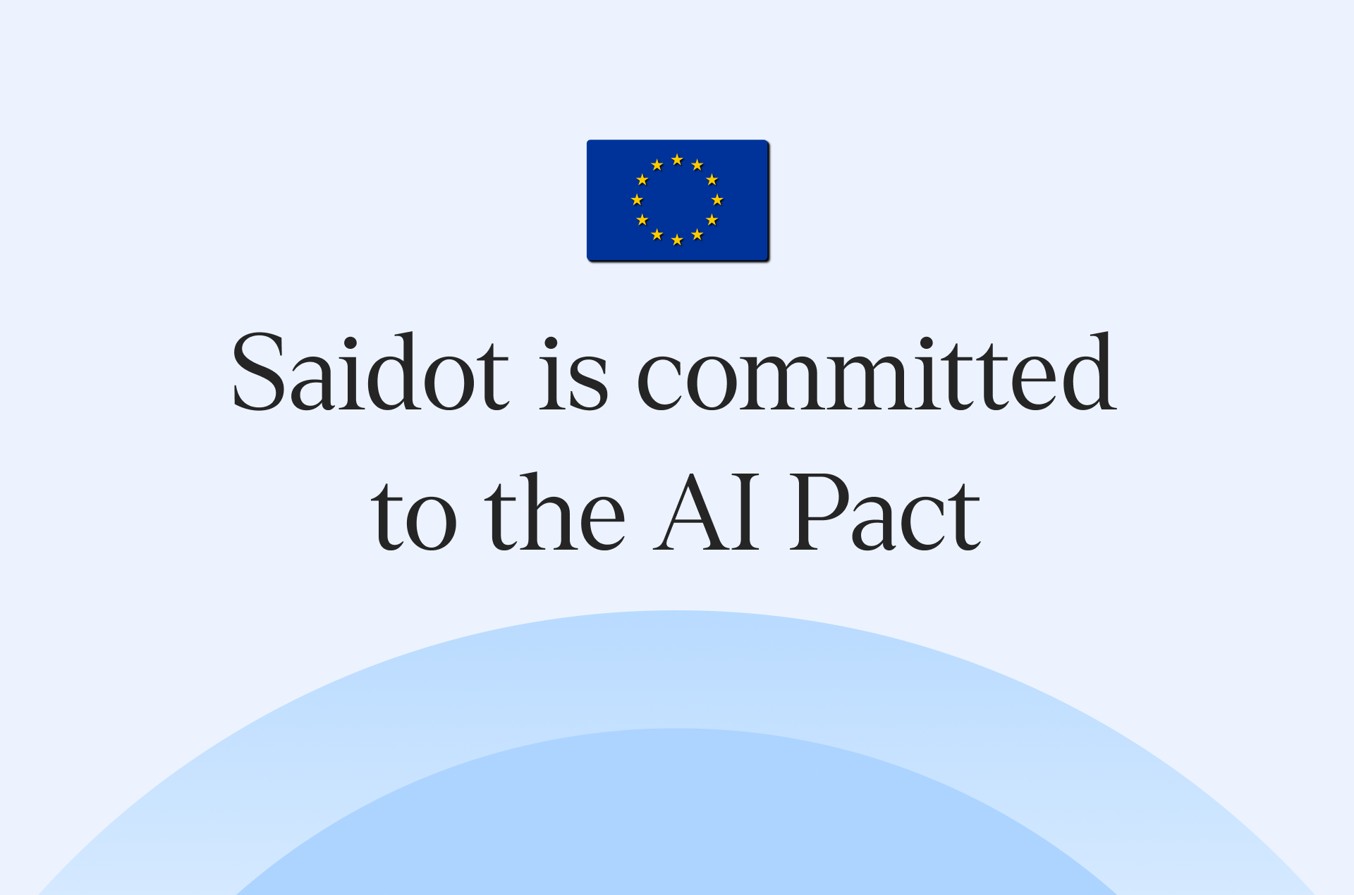 Saidot's statement of commitment to the AI Pact