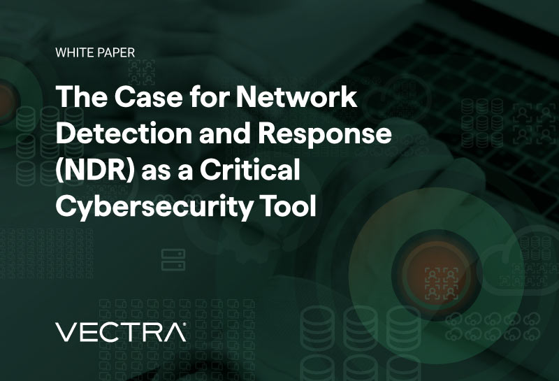 Das Argument für Netzwerkerkennung und -reaktion (NDR) als kritisches Instrument der Cybersicherheit