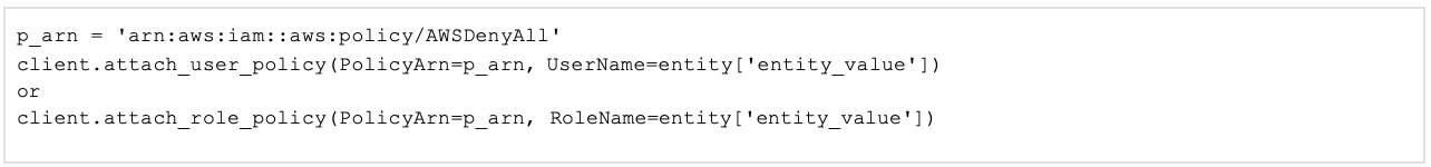 La fonction Lambda attachera une politique gérée par AWS DenyAll si le type d'entité est IAM Role ou User.