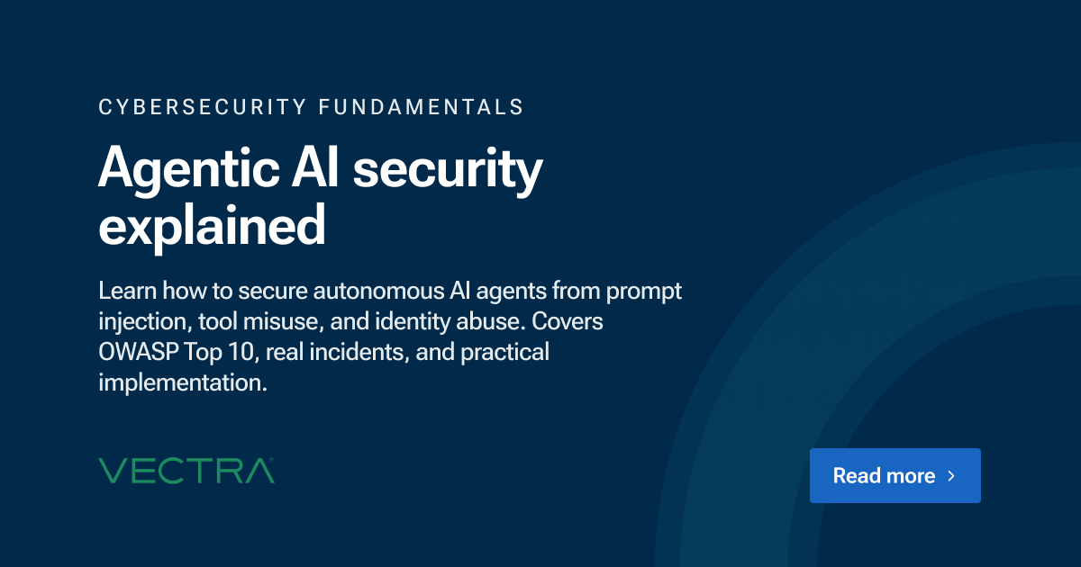 What Is Agentic AI Security? Risks, Threats & Best Practices