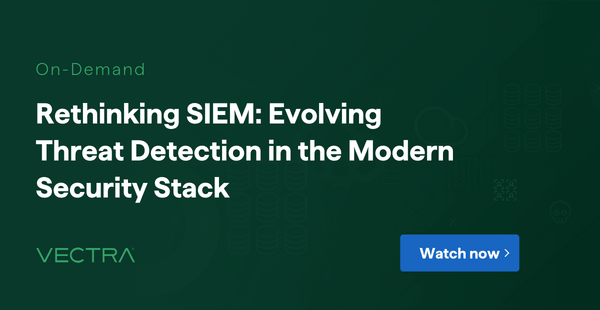 SIEM vs. NDR Webinar: Modern Threat Detection Compared — Vectra AI event banner