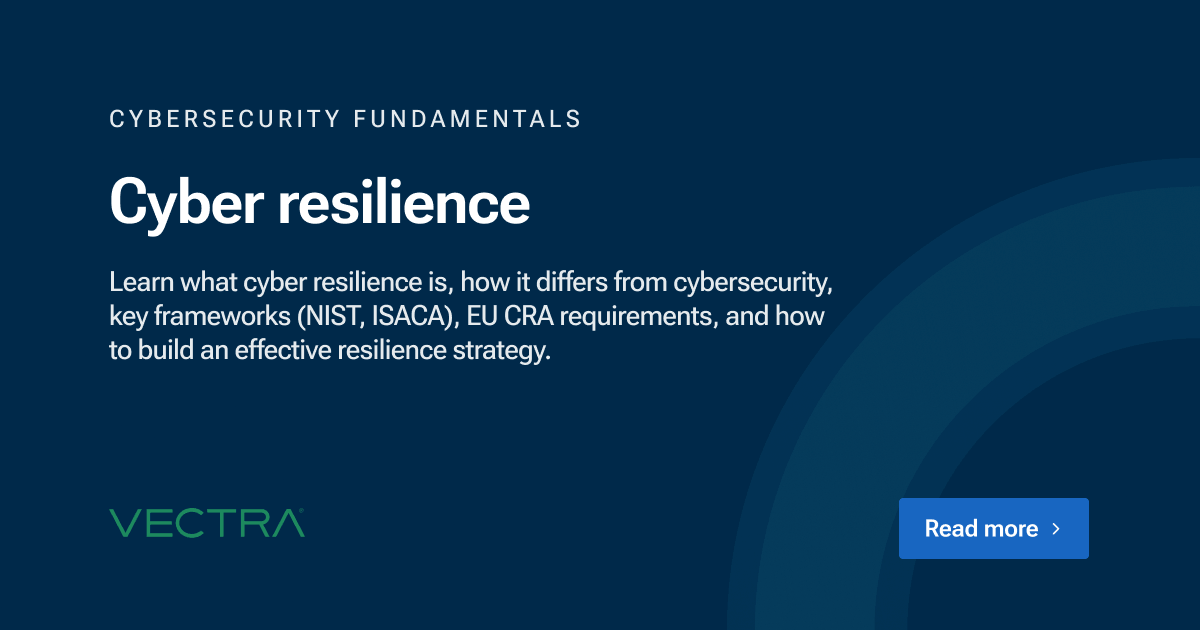 Cyber resilience: frameworks, strategy, and how to build it