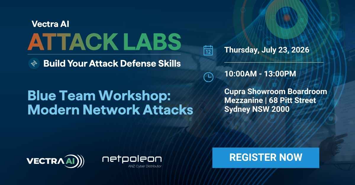 Blue Team Workshop Sydney — Vectra AI event banner