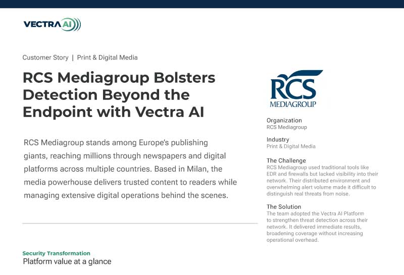 RCS Mediagroup verstärkt die Erkennung über den Endpoint hinaus mit Vectra AI