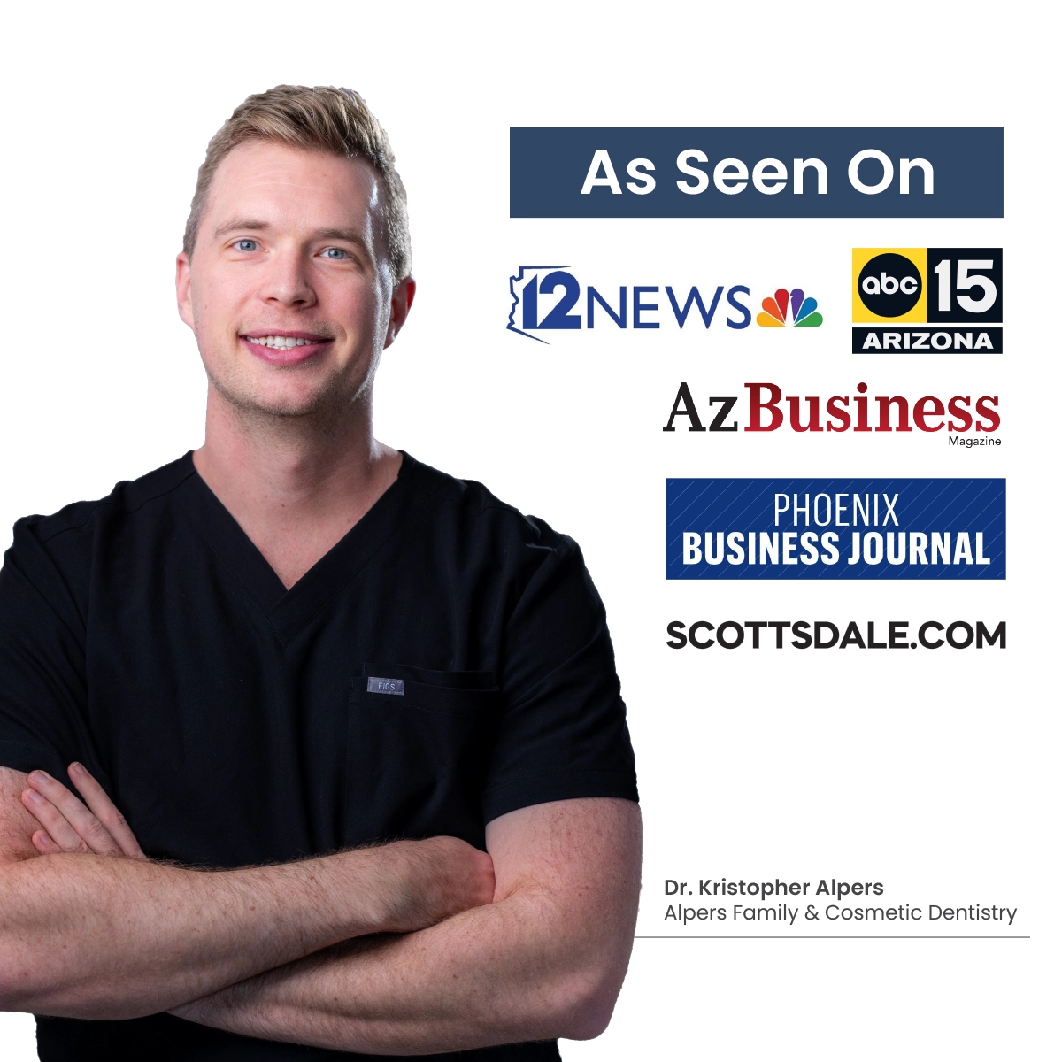 Dr. Kristopher Alpers as seen on NBC 12 News ABC 15 Arizona AZ Business Magazine Phoenix Business Journal Scottsdale.com