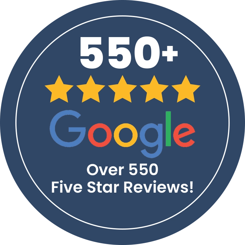 550+ 5-star Google Reviews