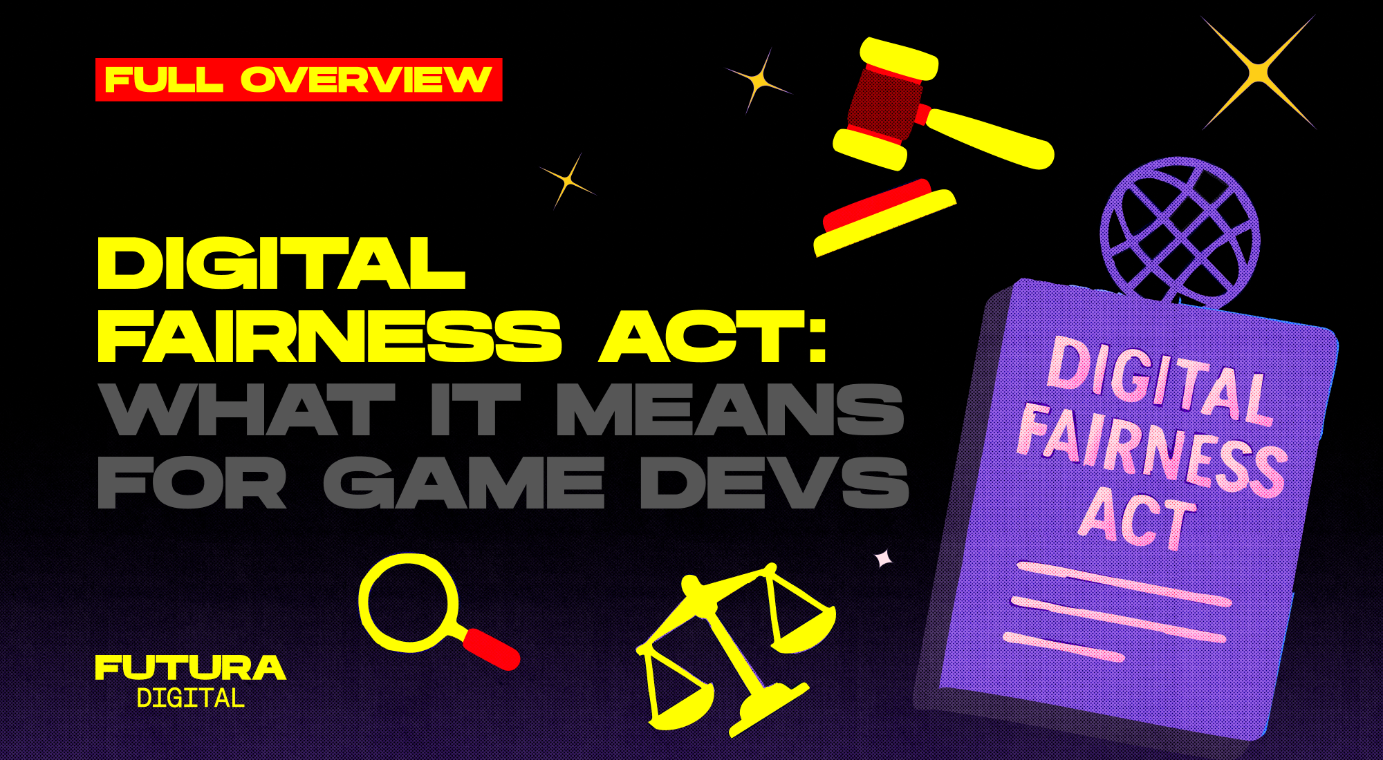 Digital Fairness Act 2025: How the EU Plans to Reinvent Transparency in Games and In-App Payments