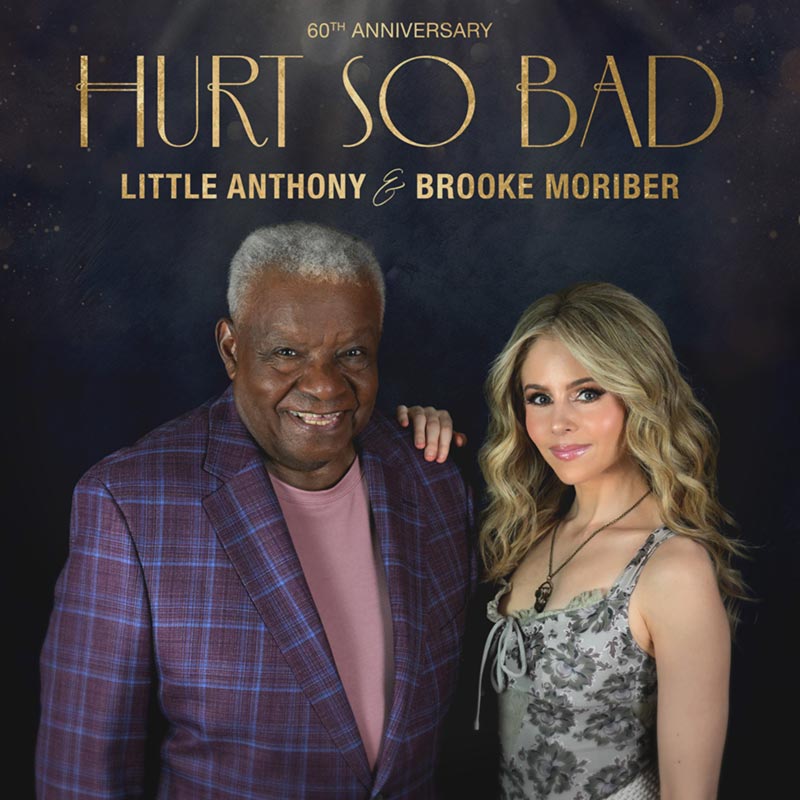 Hurt So Bad, Little Anthony, Brooke Moriber, single cover art