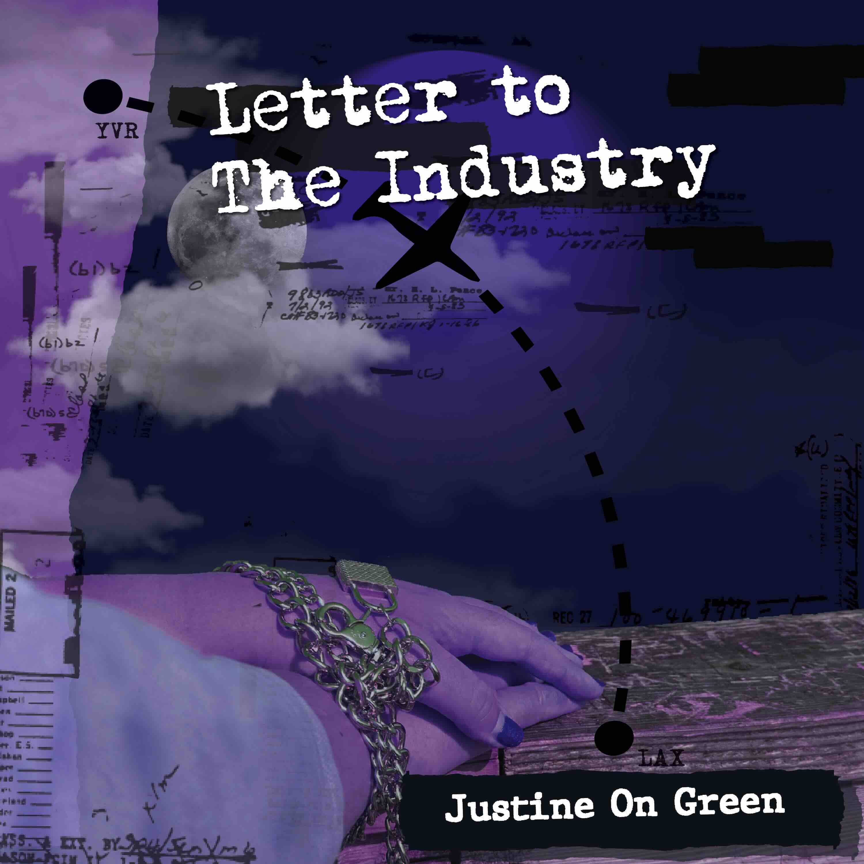 Justine On Green, "Letter to the Industry", single cover art