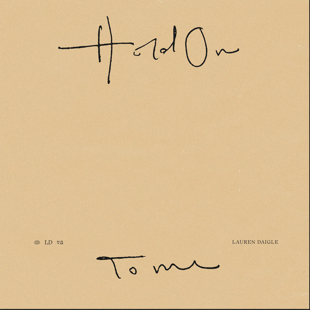 Lauren Daigle "Hold On To Me" cover art