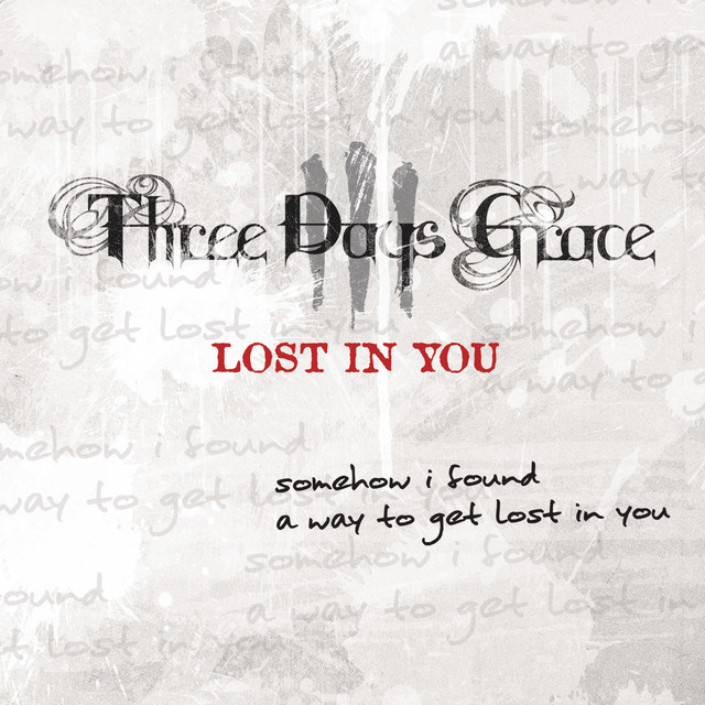 Three Days Grace "Lost In You" cover art