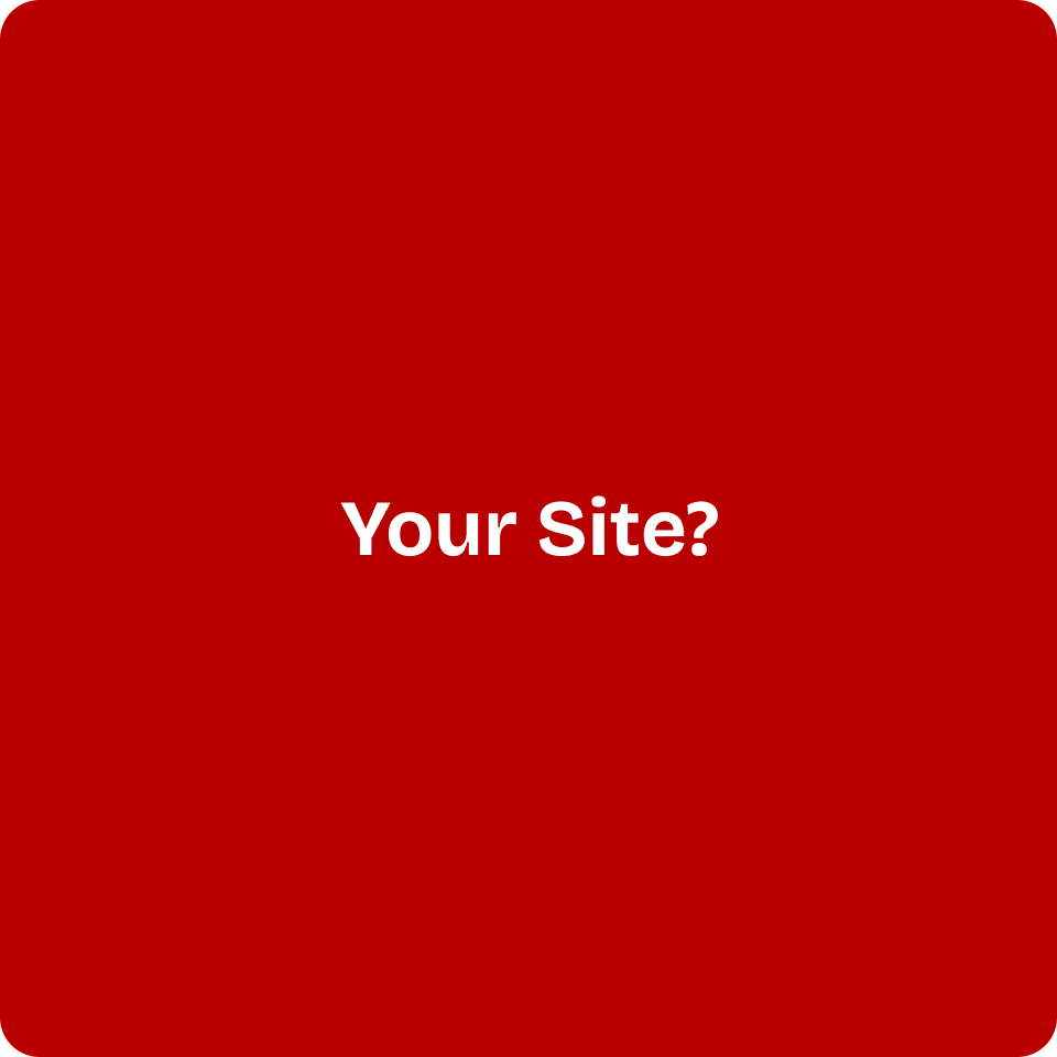 Your Site?
