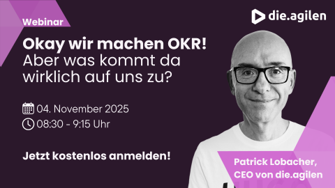 Werbegrafik zum Webinar „Okay wir machen OKR. Aber was kommt da wirklich auf uns zu?" mit Patrick Lobacher in überraschter Geste.