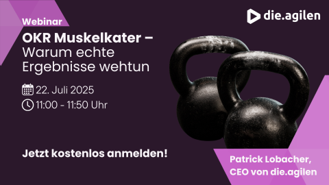 Werbegrafik zum Webinar „OKR Muskelkater: Warum echte Ergebnisse wehtun" mit Patrick Lobacher und Kurzhanteln.