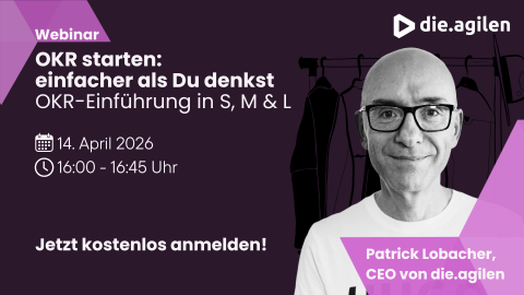 Werbegrafik zum Webinar „OKR starten – einfacher als Du denkst: OKR-Einführung in S, M und L" mit Patrick Lobacher vor einem Netzwerk-Hintergrund.