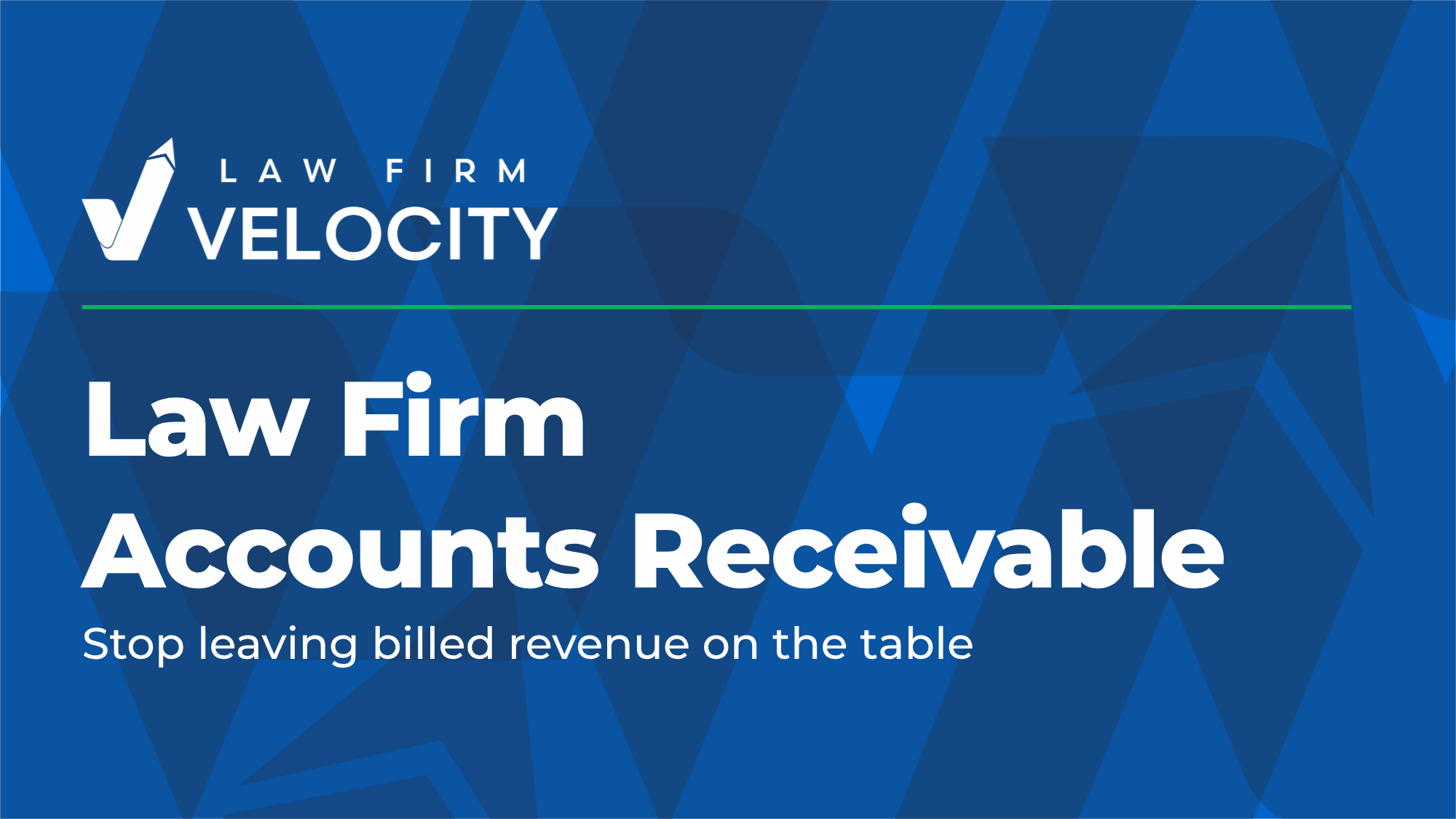 Law Firm Accounts Receivable: How to Collect What You Earn