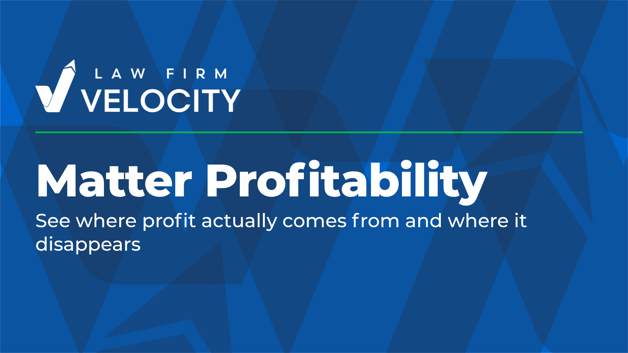 Law Firm Matter Profitability: How to Calculate Profit by Matter, Client, Attorney, and Practice Area