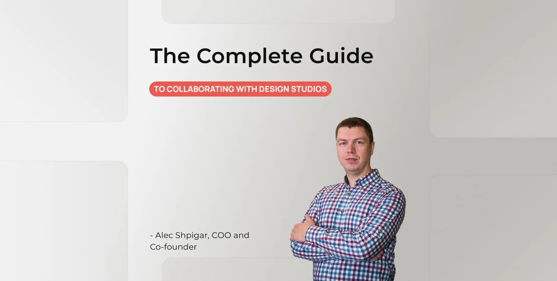 The Complete Guide to Collaborating with Design Studios from Che IT
