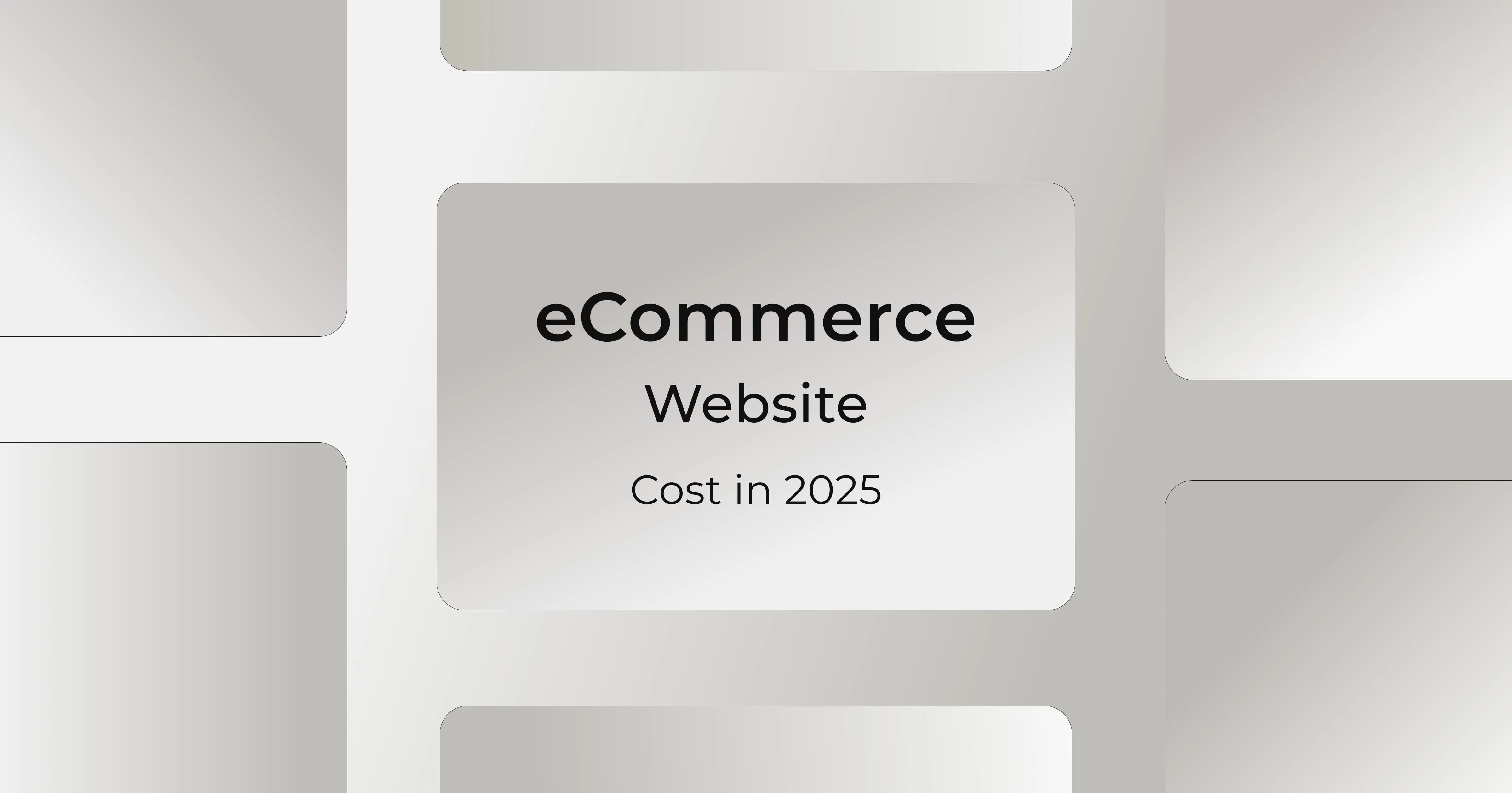 How Much Does It Cost to Make an Ecommerce Website in 2025?