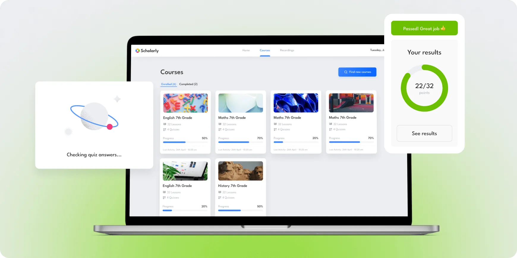 Laptop screen displaying Scholarly app with courses list, quiz checking animation, and quiz result showing 22 out of 32 points with a 'Passed! Great job' message.