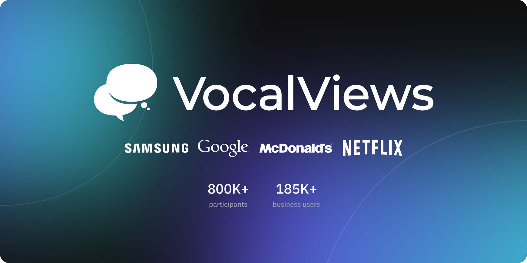 VocalViews logo with text stating 800k+ participants and 185k+ business users