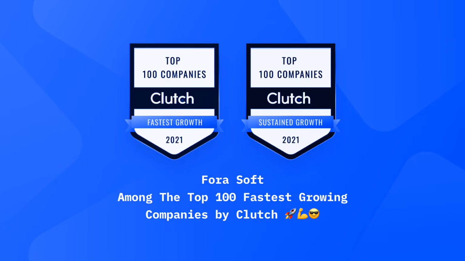 Fora Soft recognized as fastest-growing and sustainably-grown company by Clutch