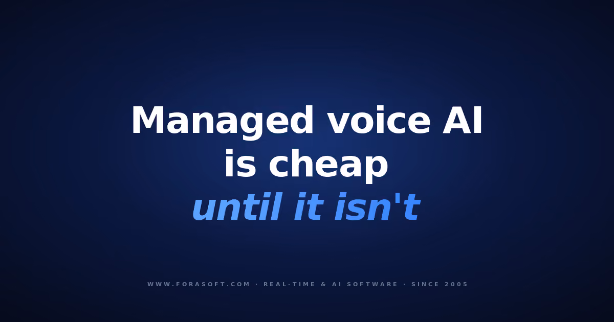 Managed voice AI is cheap until it isn't — Vapi vs Retell AI vs custom, Fora Soft blog cover on dark blue