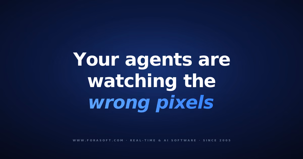 Co-browsing software cover: your agents are watching the wrong pixels