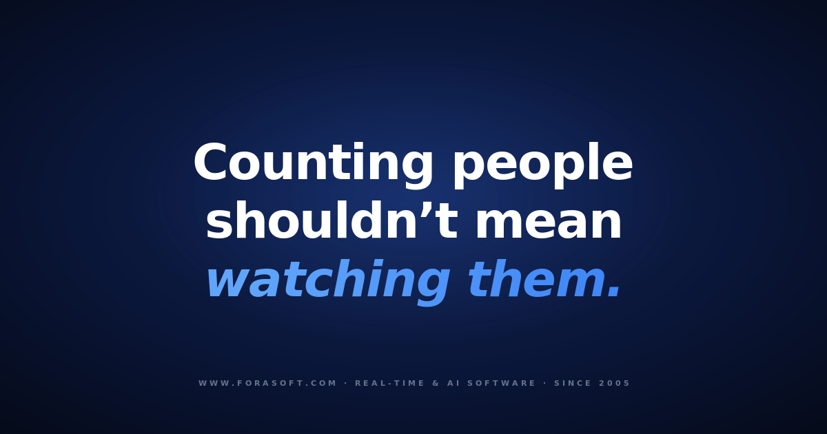 People counting software cover: counting people shouldn't mean watching them