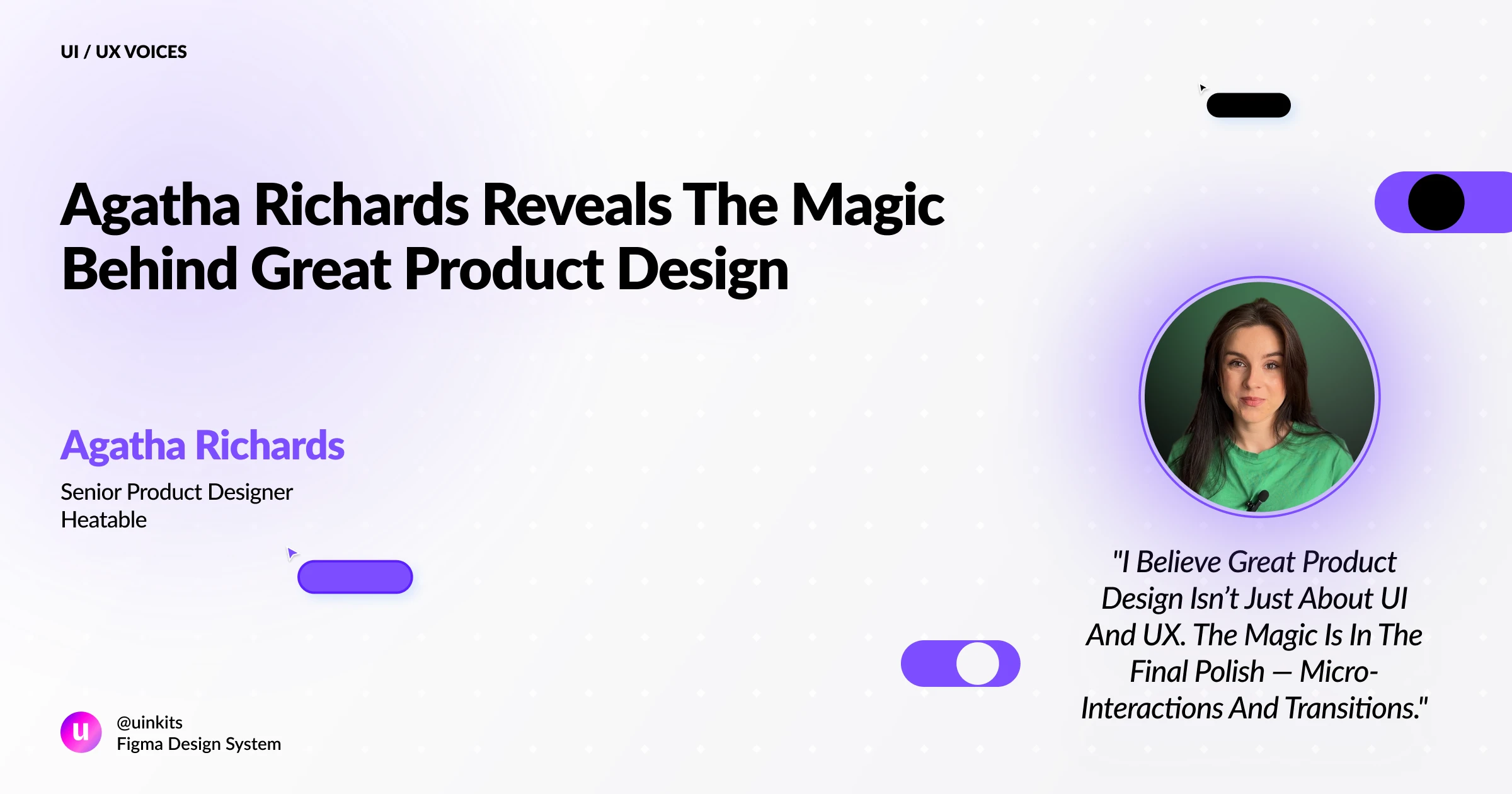 Agatha Richards Reveals the Magic Behind Great Product Design