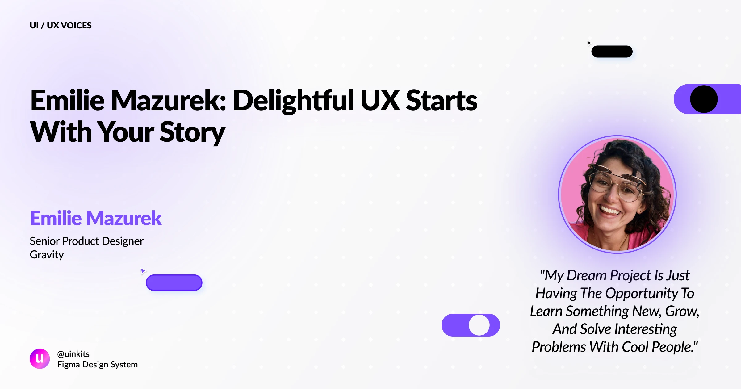 Emilie Mazurek: Delightful UX Starts with Your Story