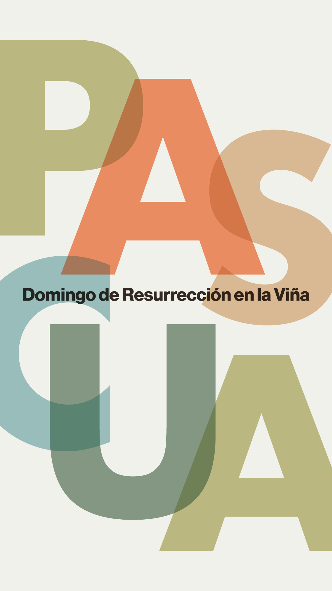Pascua - Domingo de Resurrección en la Viña