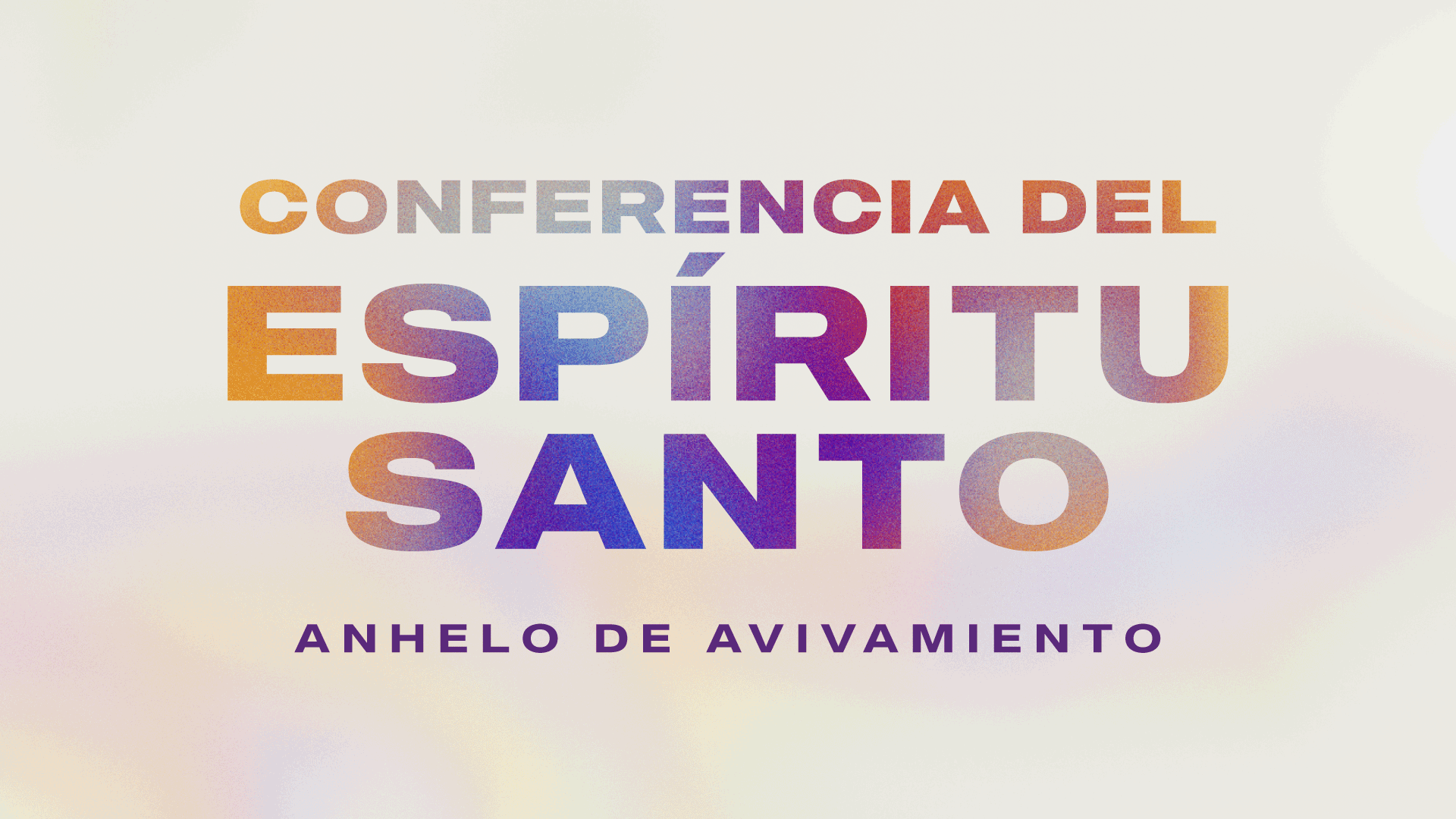 Conferencia del Espíritu Santo 2025