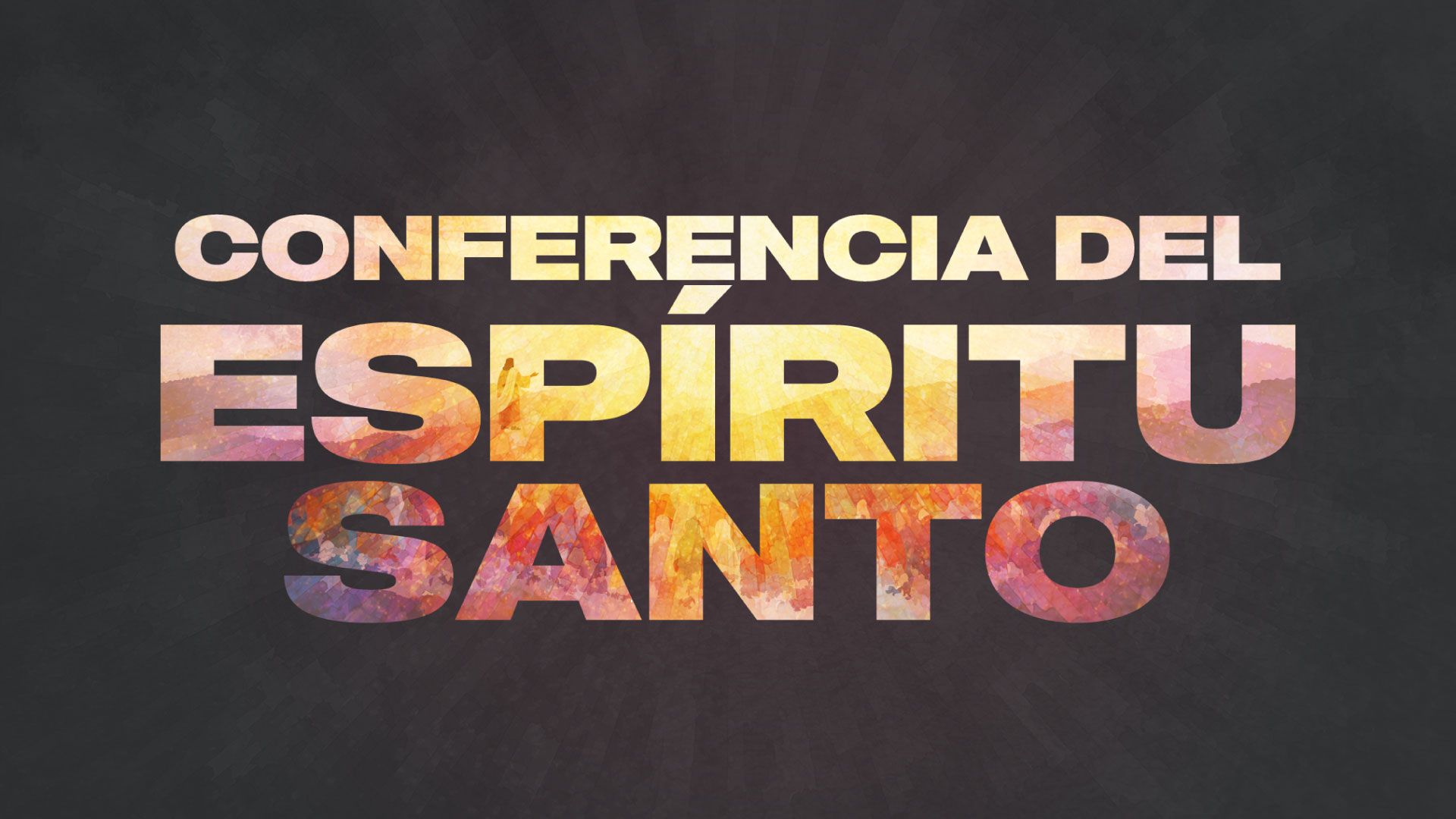 Conferencia del Espíritu Santo 2026