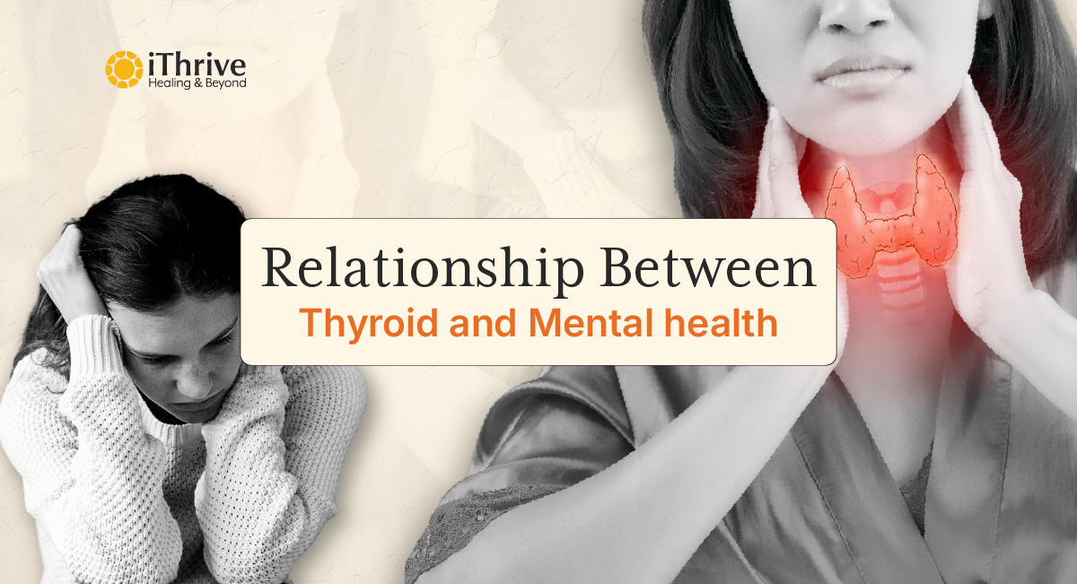 Relationship between Thyroid and Mental Health