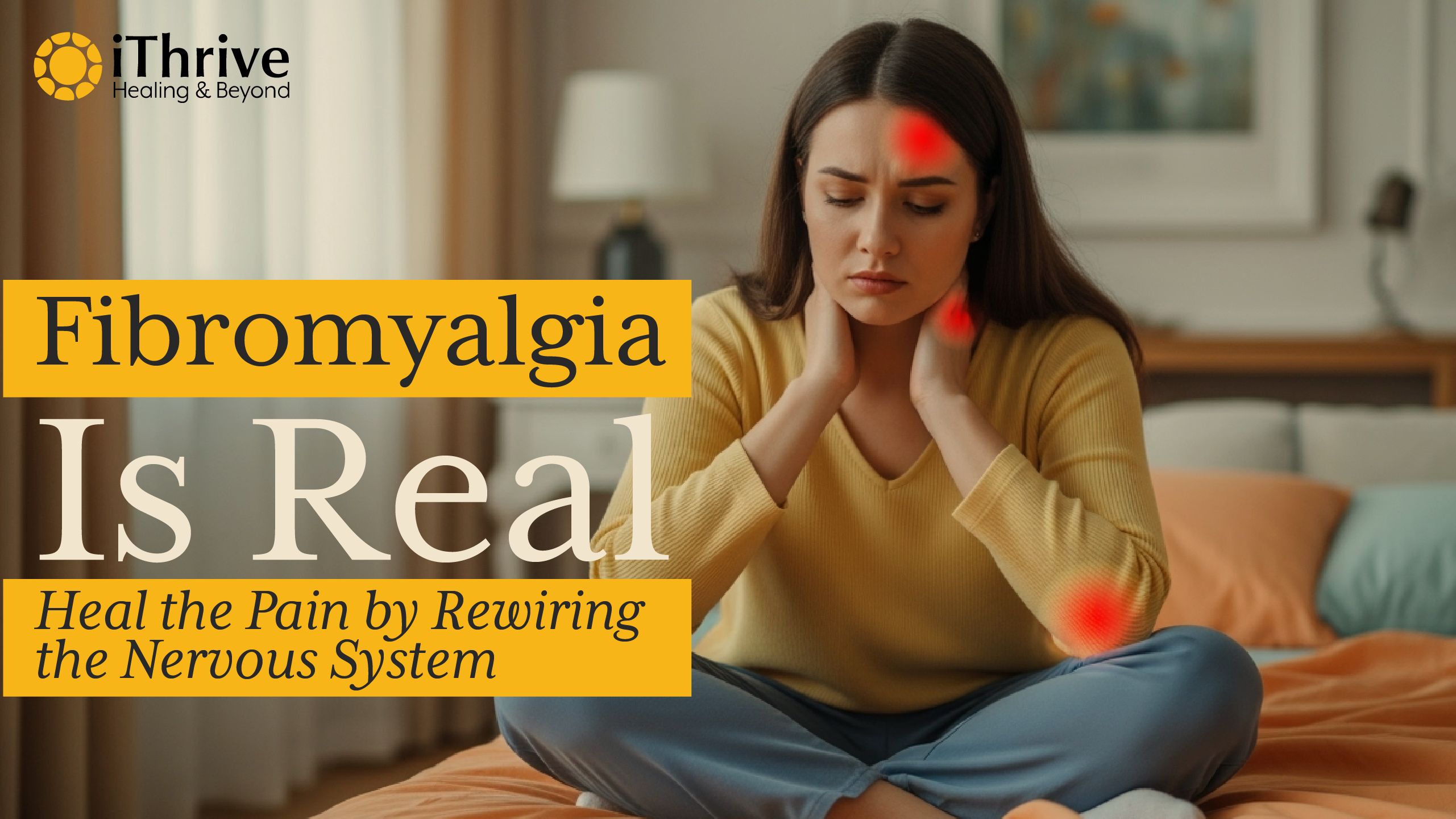 Fibromyalgia Decoded: Why Chronic Pain May Start in the Brain