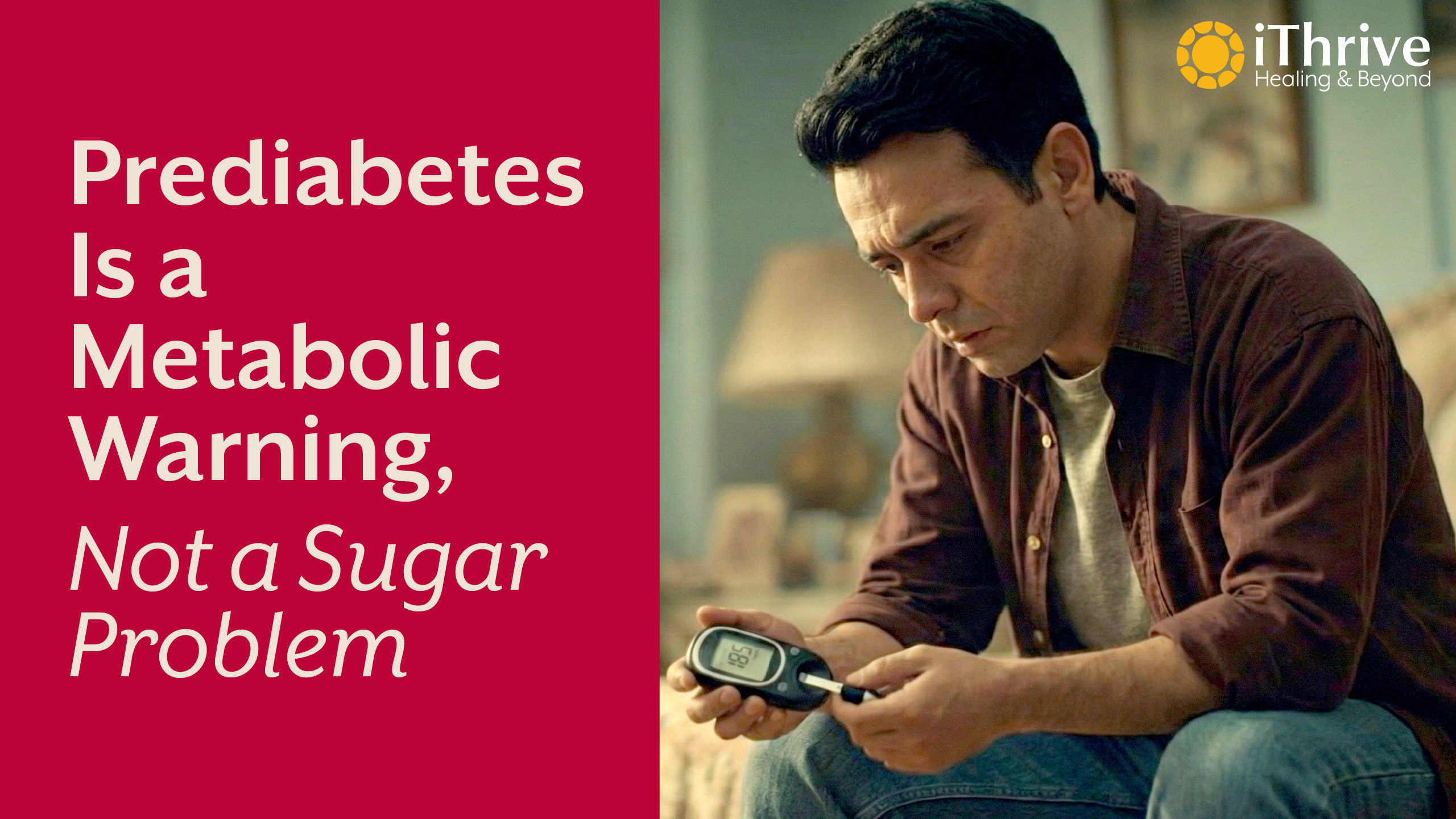 Prediabetes Isn’t a Sugar Issue | It’s a Metabolic Warning