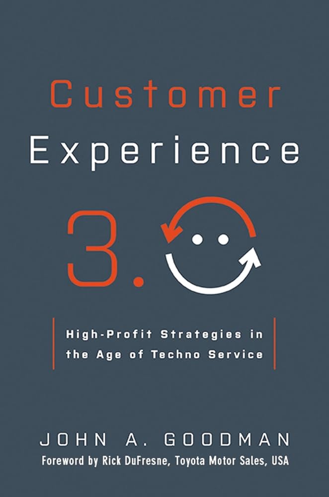 customer service book Customer Experience 3.0: High-Profit Strategies in the Age of Techno Service