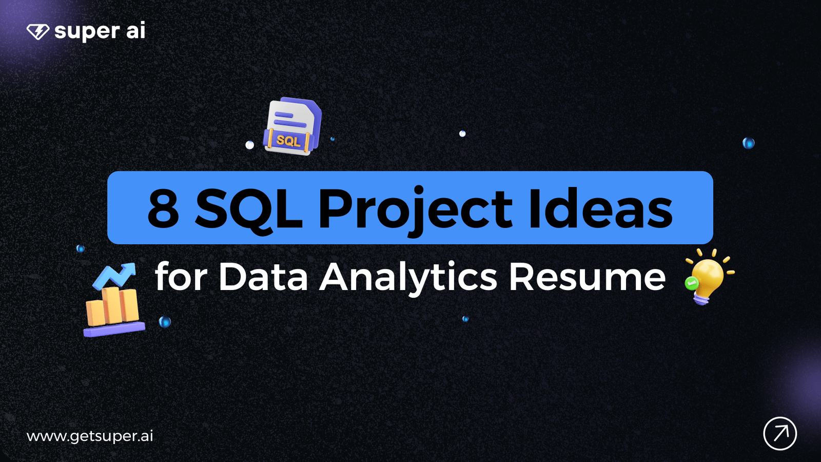 8 SQL Project Ideas for your Resume: Beginner to Advanced