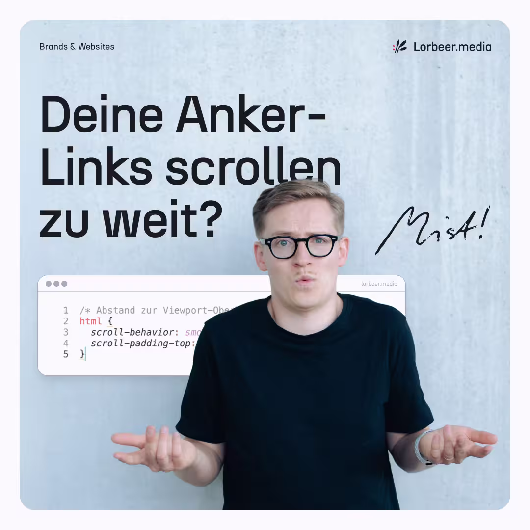 Deine Anker-Links scrollen zu weit? So löst du es mit einer Zeile CSS