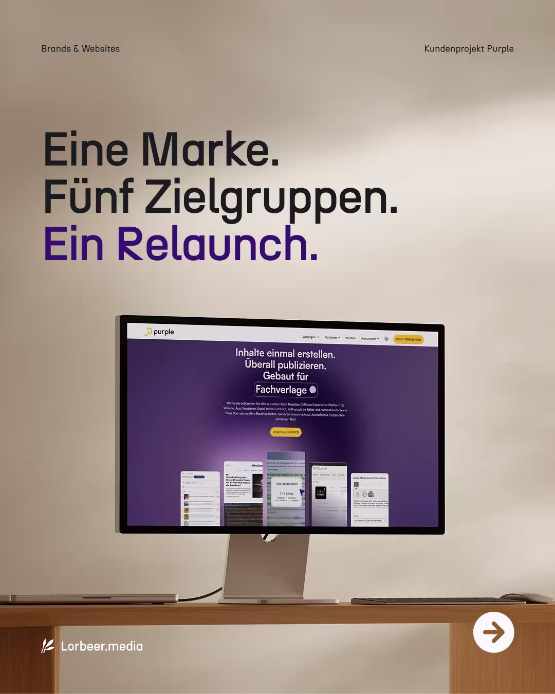 Purple Showcase: Eine Marke, die mit ihrem Produkt Schritt hält