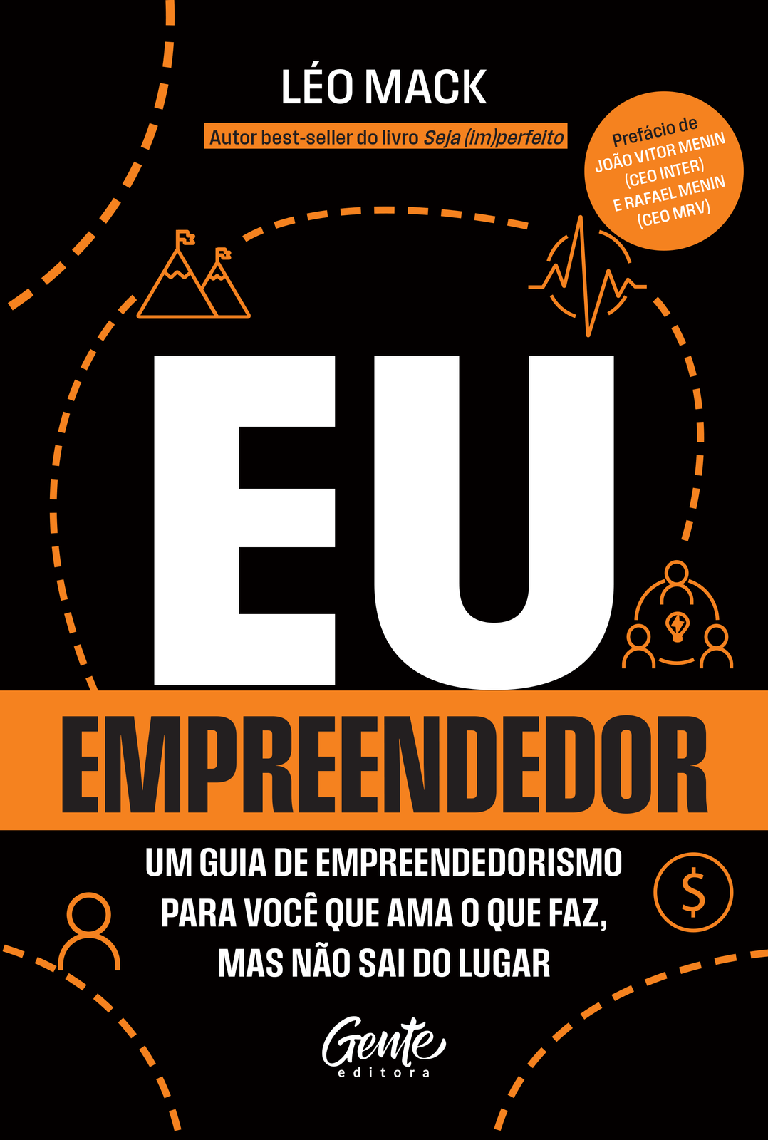 Capa do livro Eu Empreendedor, de Léo Mack, Editora Gente