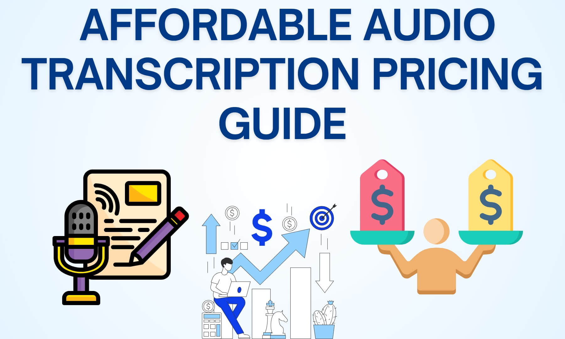 Affordable Audio Transcription Pricing: How to Get the Best Value