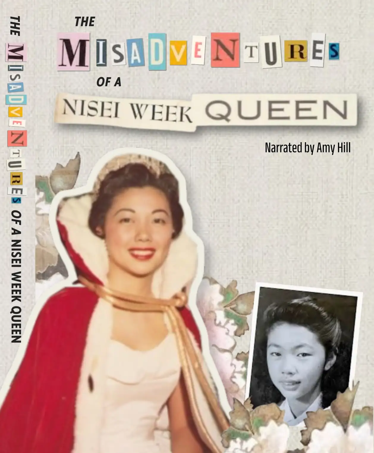 Misadventures of a Nisei Week Queen