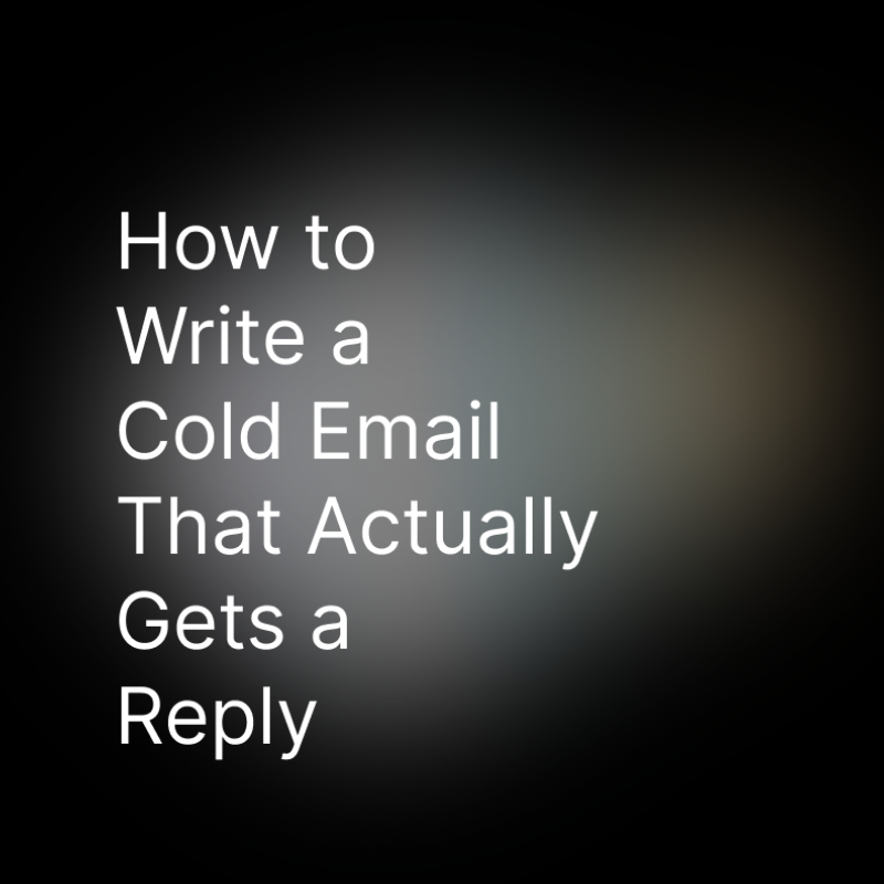 How to Write a Cold Email That Actually Gets a Reply (Harvard Business Review Approved)