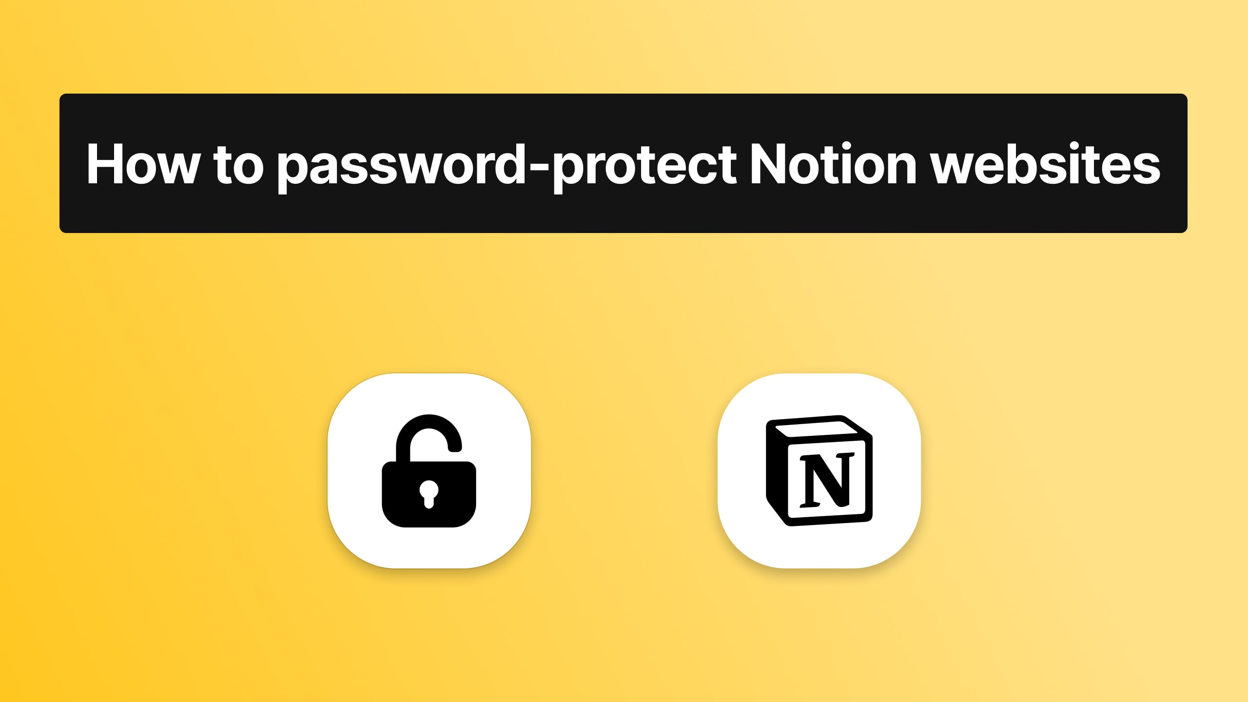 How to: Notion Password Protect (2024)