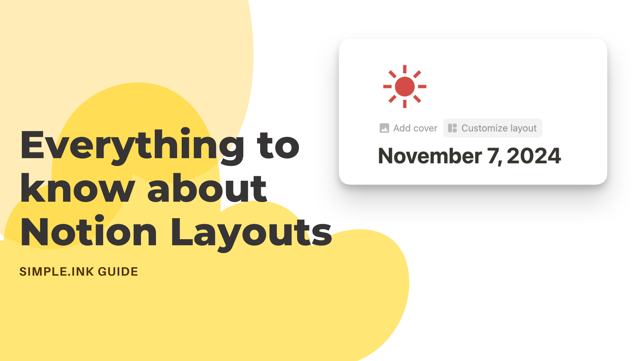 A Complete Guide to Using Notion’s New Layouts Feature