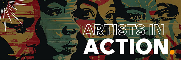 Stylized mural of expressive faces with bold text reading “Artists in Action.”